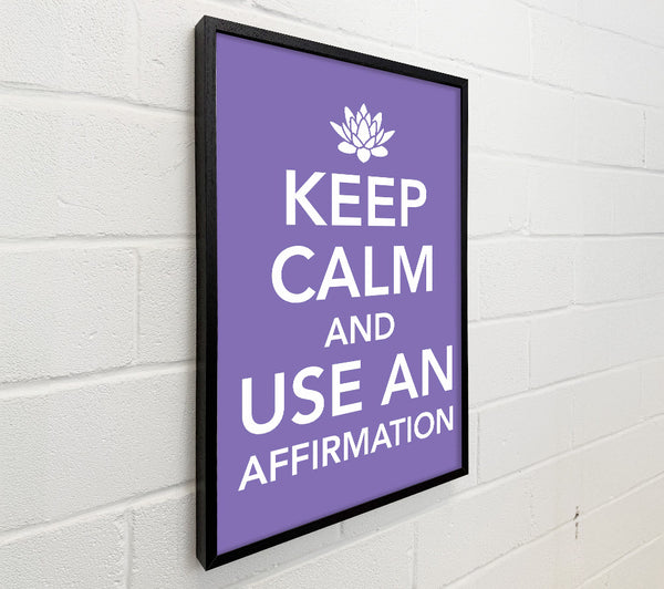 Keep Calm Affirmation