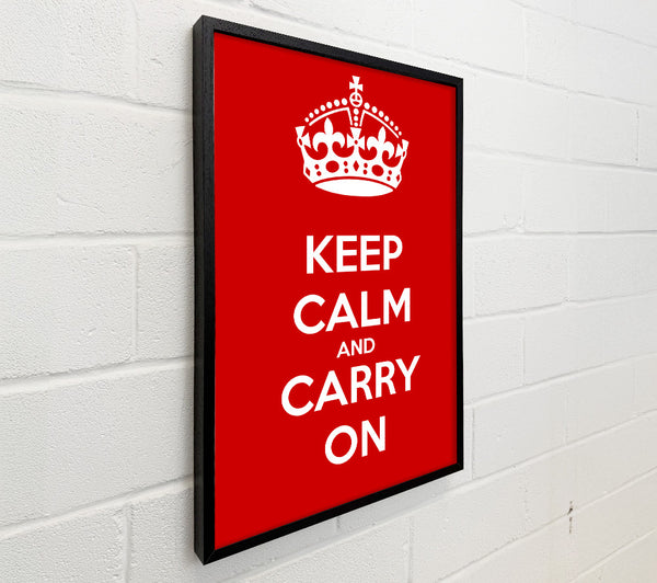 Keep Calm And Carry On