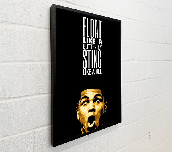 Motivational Quote Muhammad Ali Float Like A Butterfly