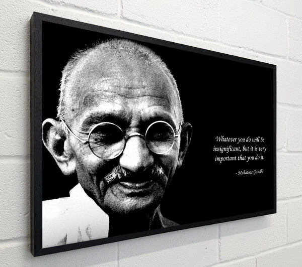 Motivational Quote Gandhi Do It