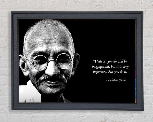 Motivationszitat Gandhi Tu es