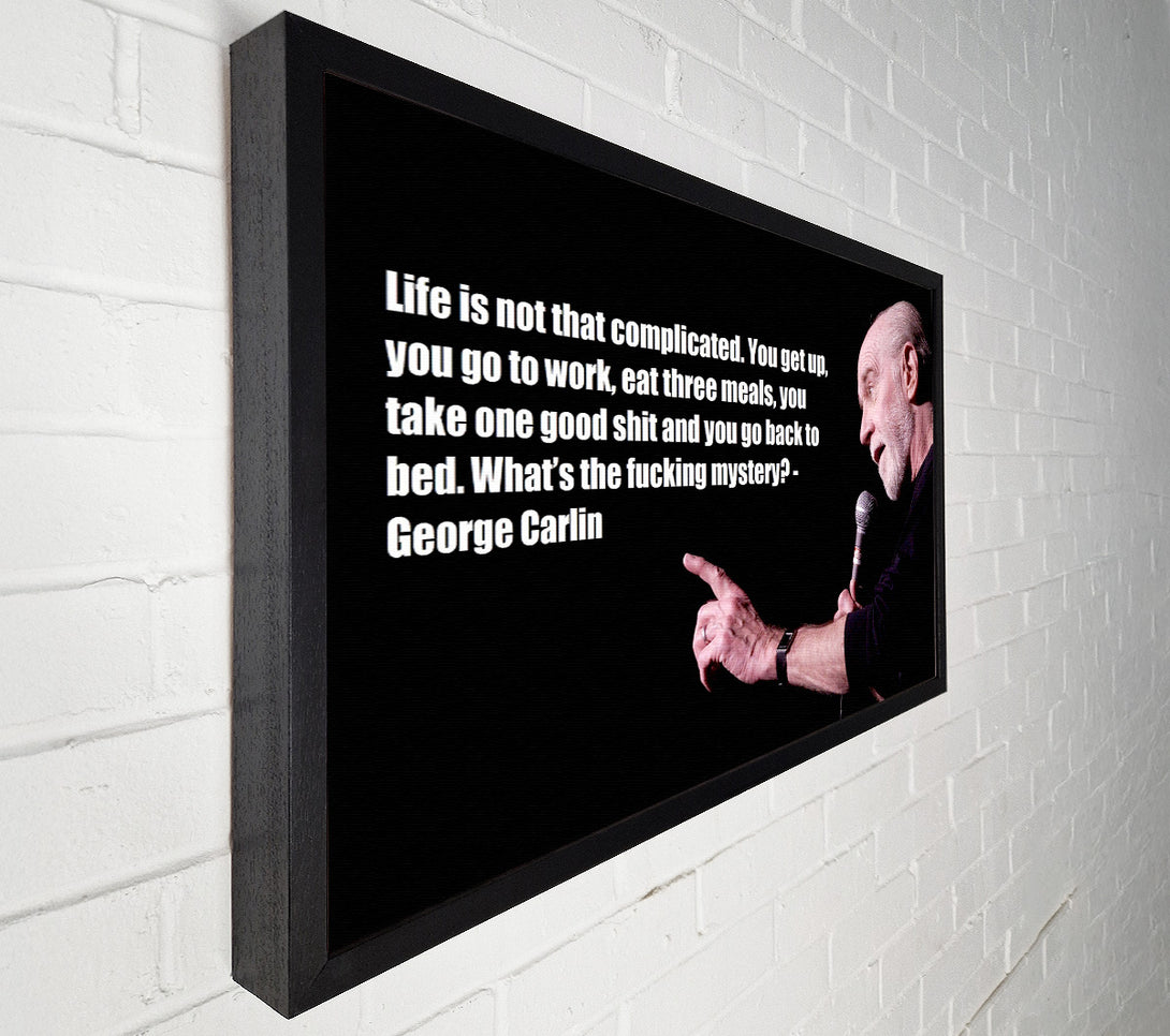  A Canvas Print of Funny Quote George Carlin Canvas Art