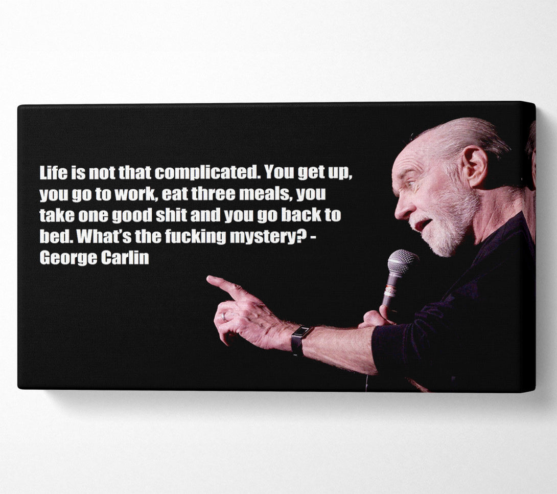  A Canvas Print of Funny Quote George Carlin Canvas Art