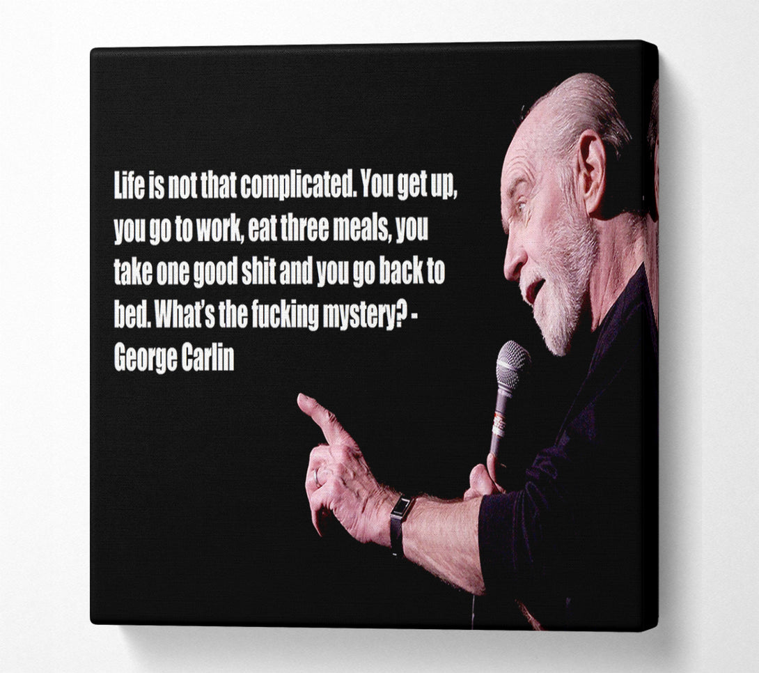  A Canvas Print of Funny Quote George Carlin Canvas Art