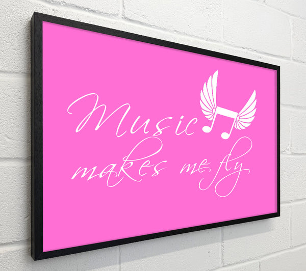 Girls Room Quote Music Makes Me Fly Vivid Pink