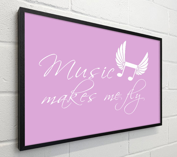 Music Makes Me Fly Pink