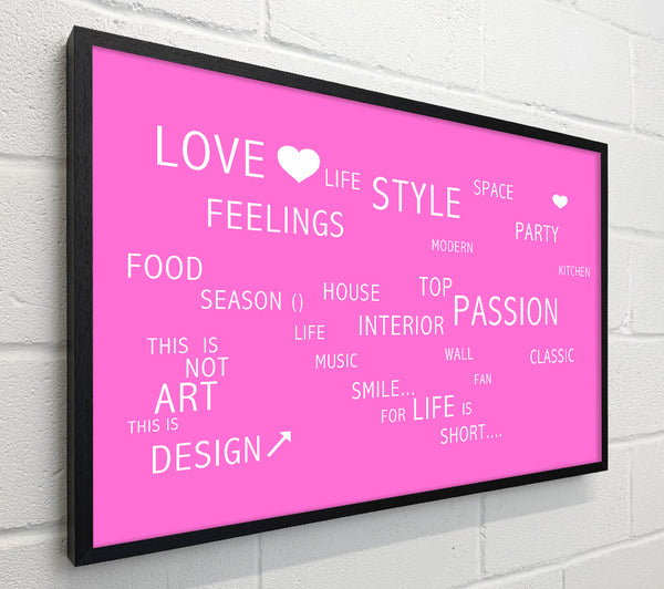 Love Quote Love Life Vivid Pink