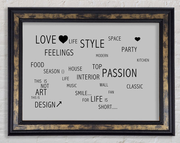 Love Quote Love Life Grey Framed Print