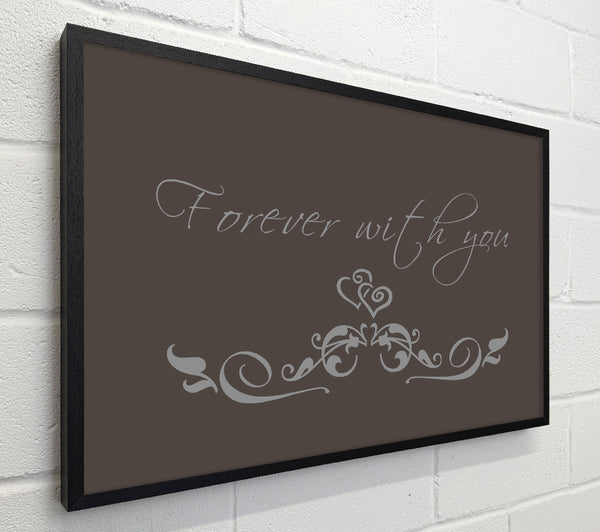 Love Quote Forever With You Chocolate