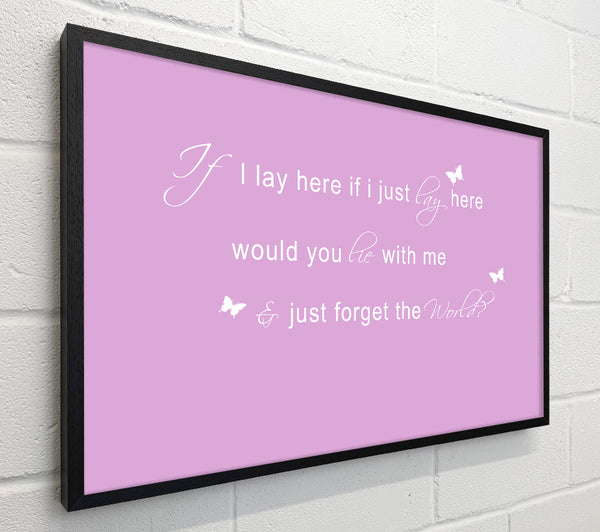 Music Quote If I Lay Here Snow Patrol 2 Pink