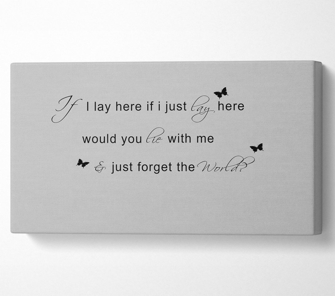  A Canvas Print of Music Quote If I Lay Here Snow Patrol 2 Grey Canvas Print