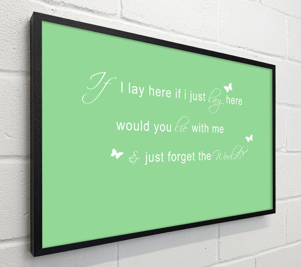 Music Quote If I Lay Here Snow Patrol 2 Green