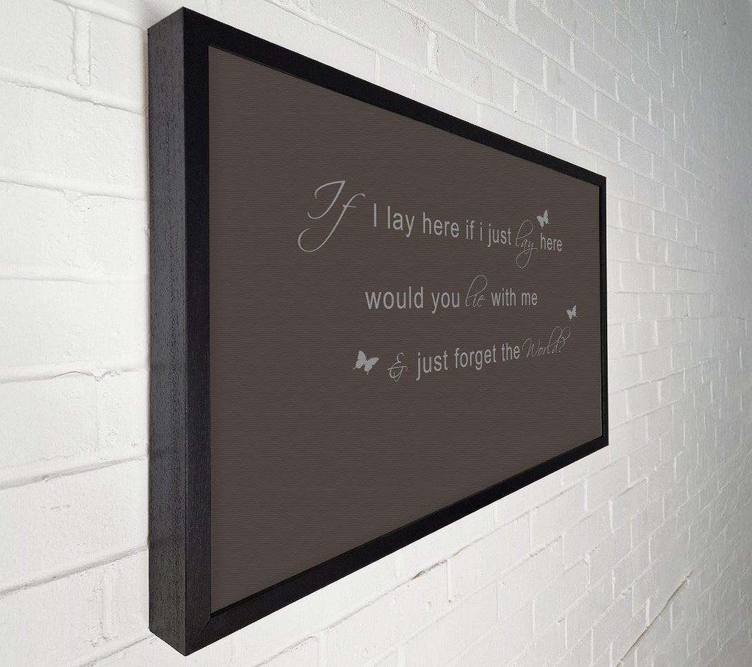  A Canvas Print of Music Quote If I Lay Here Snow Patrol 2 Chocolate Canvas Print