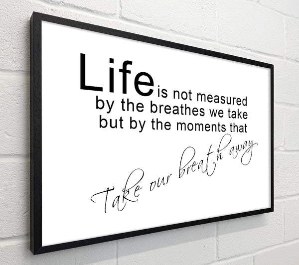 Life Is Not Measured White