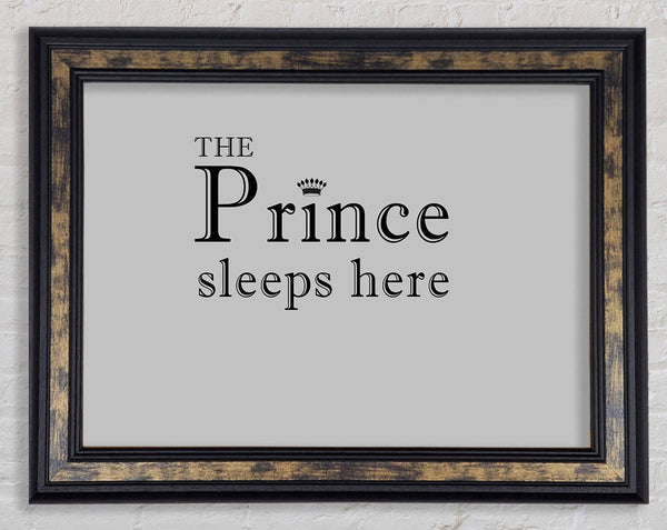 Boys room Quote The Prince Sleeps Here Grey Framed Print