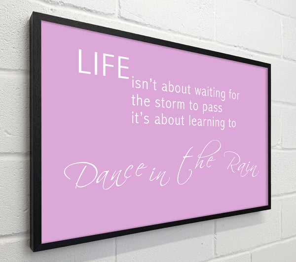 Life Isnt About Waiting 2 Pink