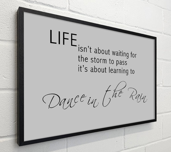 Life Isnt About Waiting 2 Grey