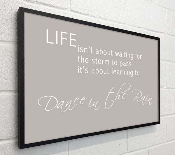 Life Isnt About Waiting 2 Beige