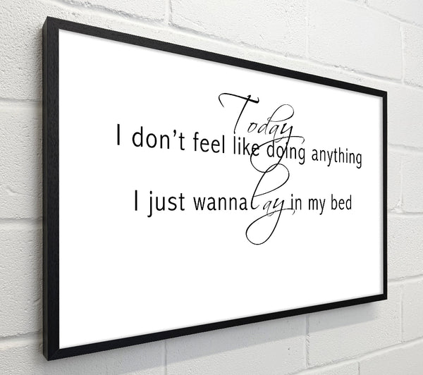 Music Quote Today I Dont Feel Like Bruno Mars White