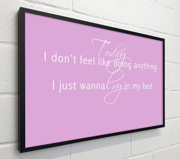 Music Quote Today I Dont Feel Like Bruno Mars Pink
