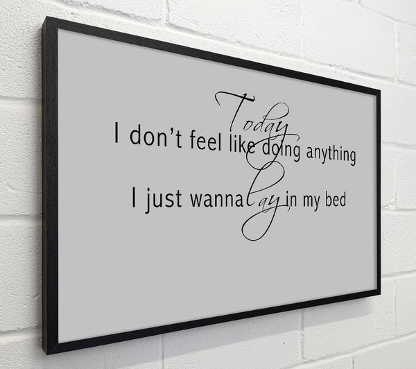 Music Quote Today I Dont Feel Like Bruno Mars Grey