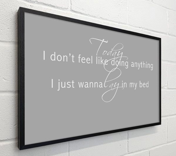 Music Quote Today I Dont Feel Like Bruno Mars Grey White