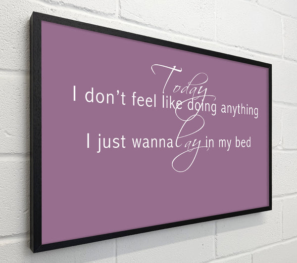 Music Quote Today I Dont Feel Like Bruno Mars Dusty Pink
