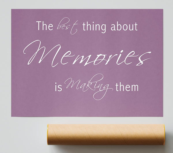 Love Quote The Best Thing About Memories 2 Dusty Pink Giclee Print