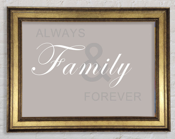 Familienspruch „Always And Forever“ Beige