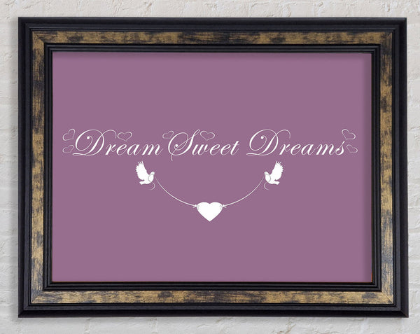Dream Sweet Dreams Dusty Pink Framed Print
