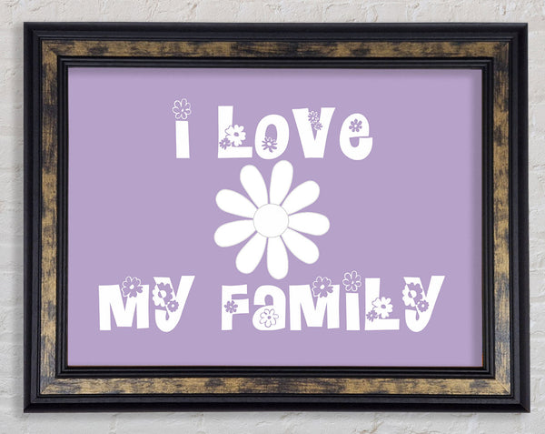Liebeszitat Ich liebe meine Familie Lila