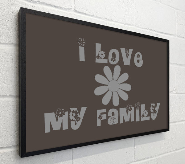 Boys room Quote I Love My Family Chocolate