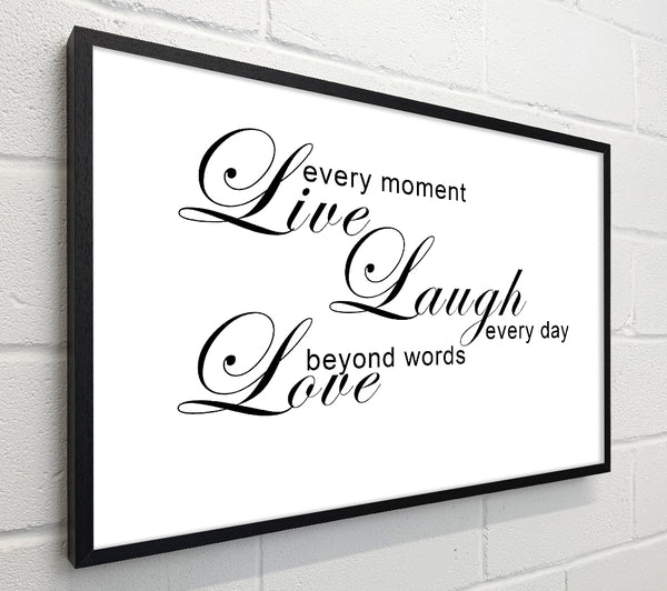 Home Quote Live Every Moment 3 White