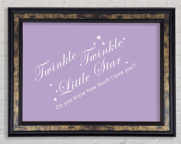 Nursery Quote Twinkle Twinkle Little Star 2 Lilac Framed Print