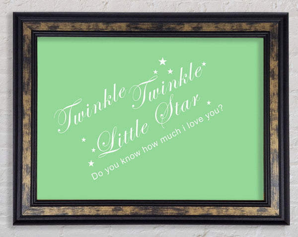 Nursery Quote Twinkle Twinkle Little Star 2 Green Framed Print