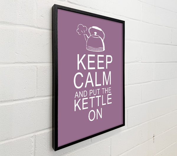 Kitchen Quote Keep Calm And Put The Kettle On Dusty Pink