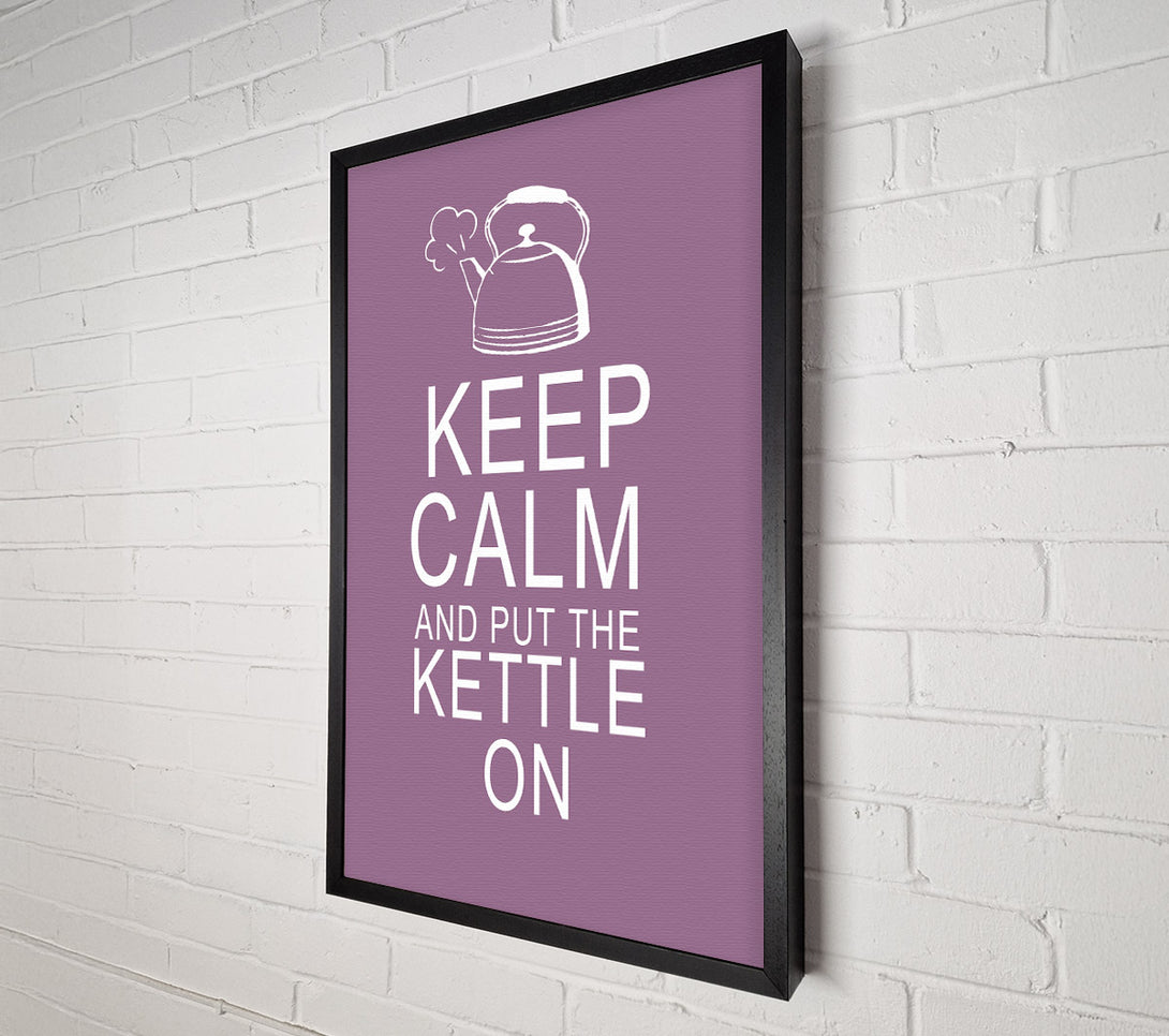  A Canvas Print of Kitchen Quote Keep Calm And Put The Kettle On Dusty Pink Canvas Art