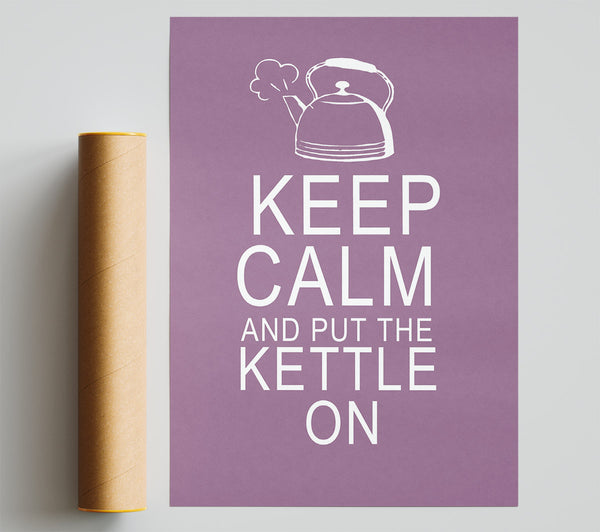 Kitchen Quote Keep Calm And Put The Kettle On Dusty Pink Print