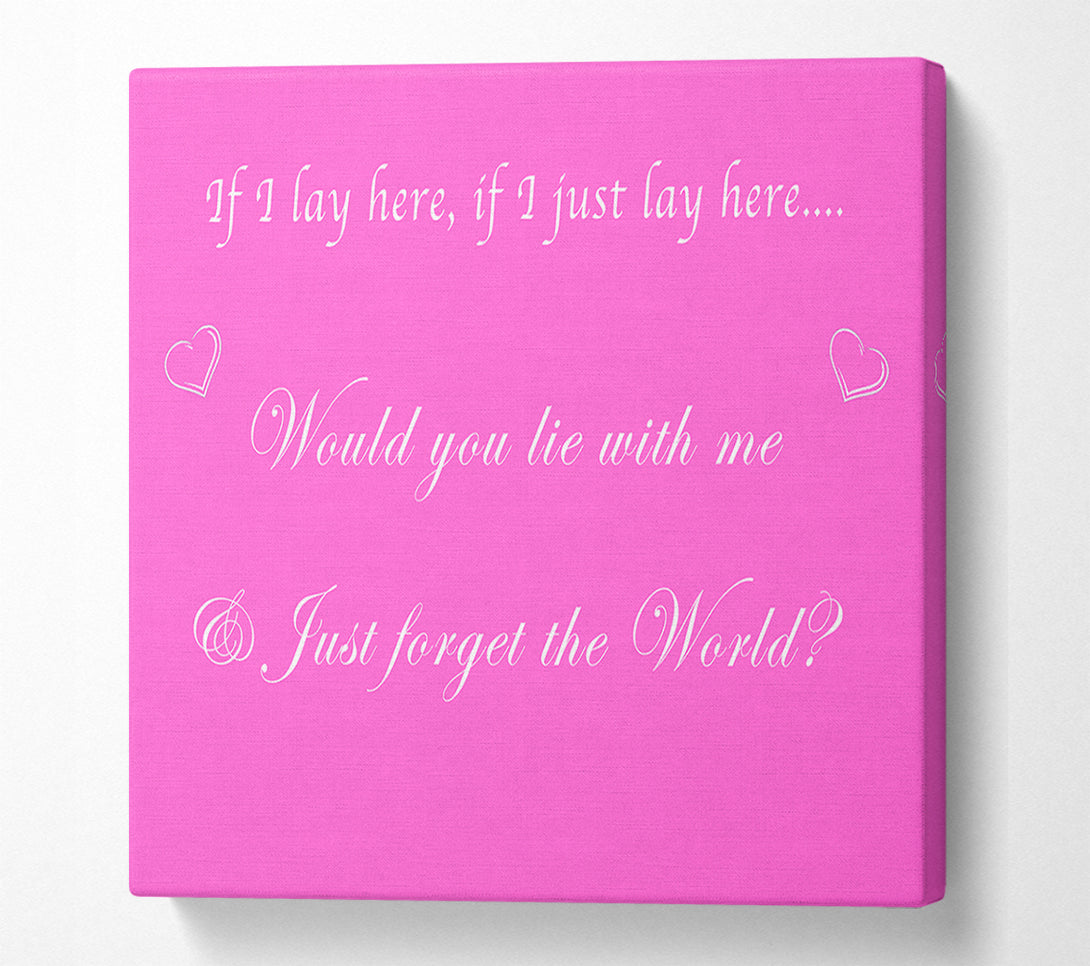  A Canvas Print of Music Quote If I Lay Here If I Just Snow Patrol Vivid Pink Canvas Art