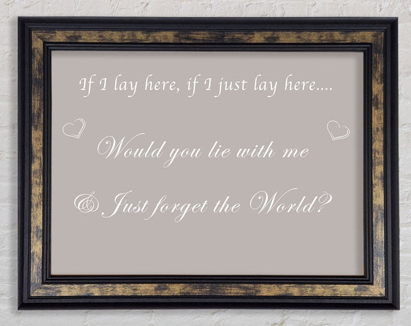 If I Lay Here If I Just Snow Patrol Beige Framed Print
