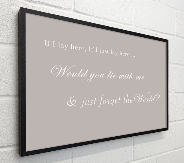 Music Quote If I Lay Here If I Just Lay Here Snow Patrol Beige