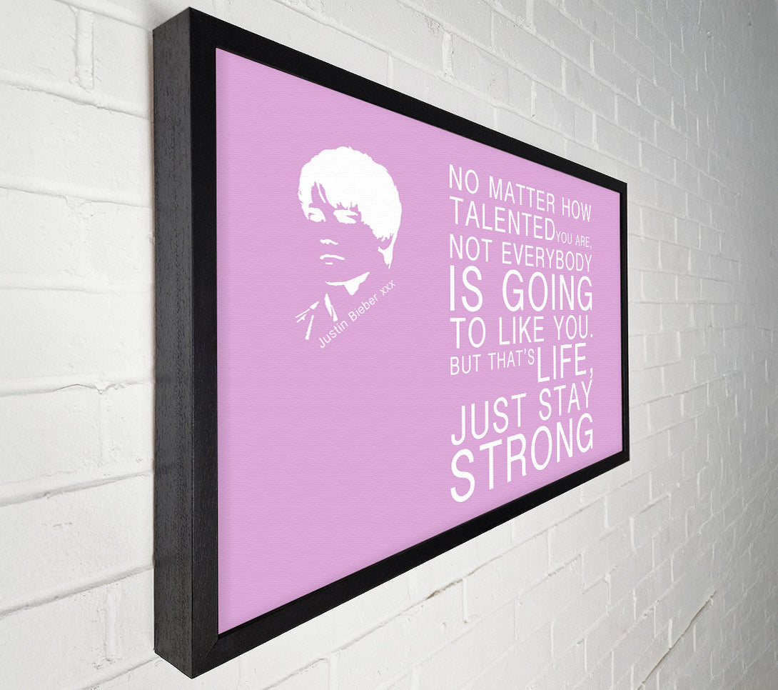  A Canvas Print of Music Quote No Matter How Talented Justin Bieber Pink Canvas Print