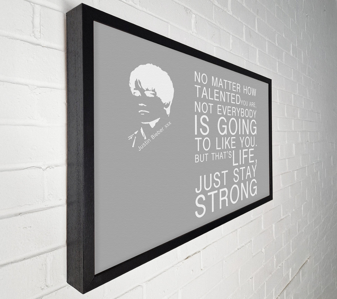  A Canvas Print of Music Quote No Matter How Talented Justin Bieber Grey White Canvas Art