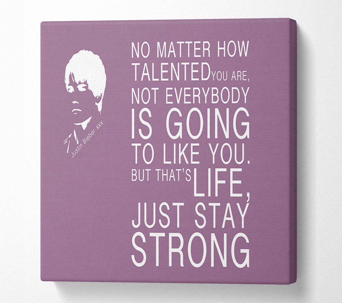  A Canvas Print of Music Quote No Matter How Talented Justin Bieber Dusty Pink Canvas Wall Art