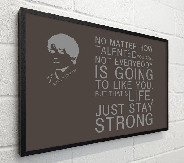 Music Quote No Matter How Talented Justin Bieber Chocolate