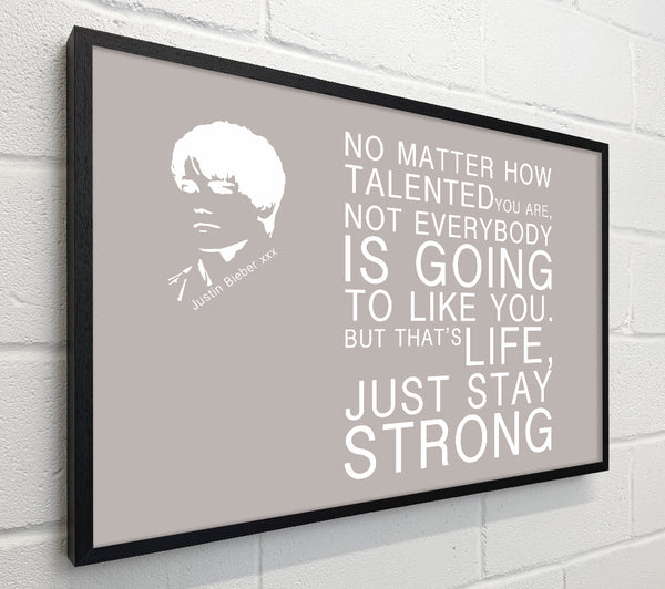 Music Quote No Matter How Talented Justin Bieber Beige