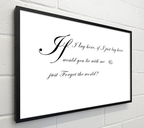 Music Quote If I Lay Here If I Just Snow Patrol 2 White