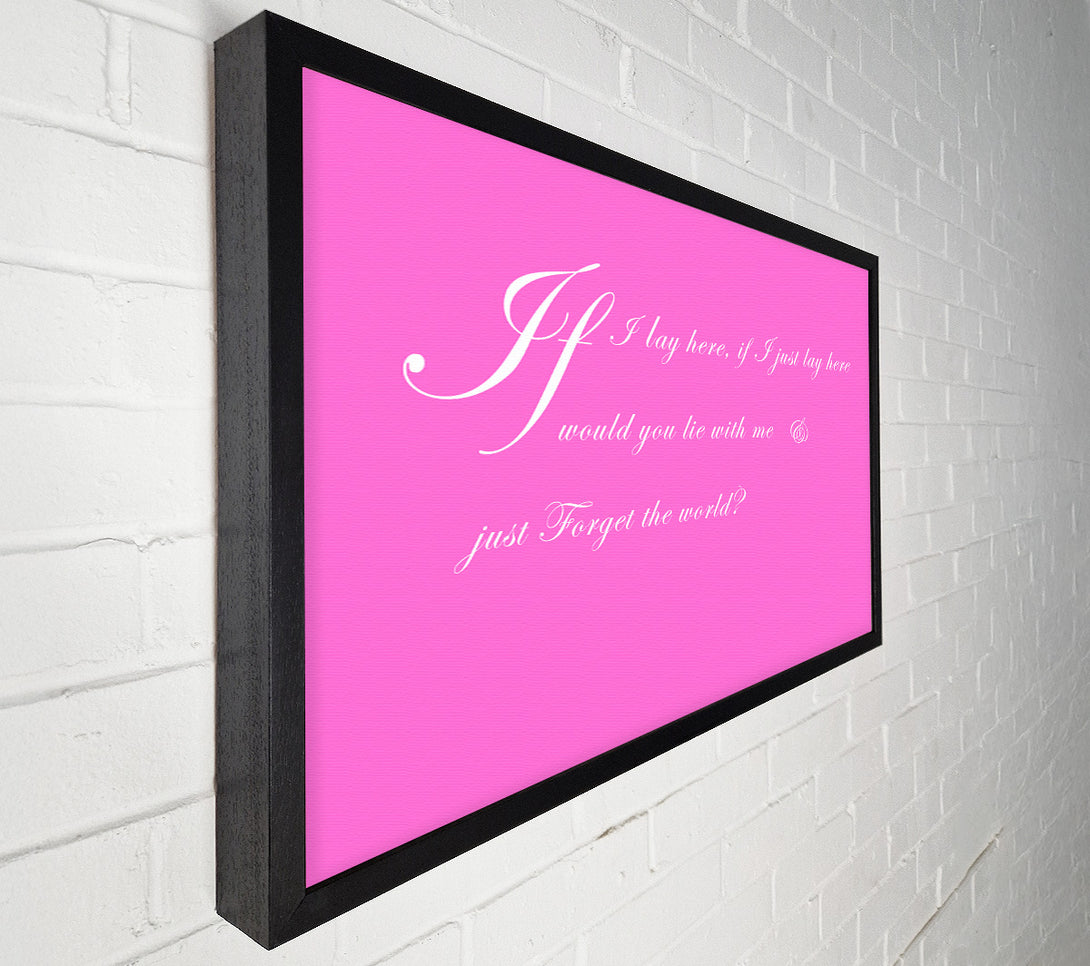  A Canvas Print of Music Quote If I Lay Here If I Just Snow Patrol 2 Vivid Pink Canvas Art