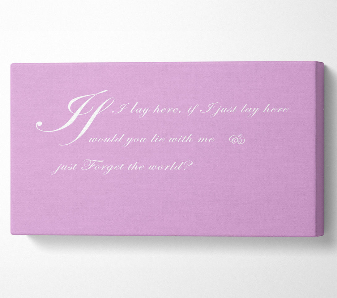  A Canvas Print of Music Quote If I Lay Here If I Just Snow Patrol 2 Pink Canvas Wall Art