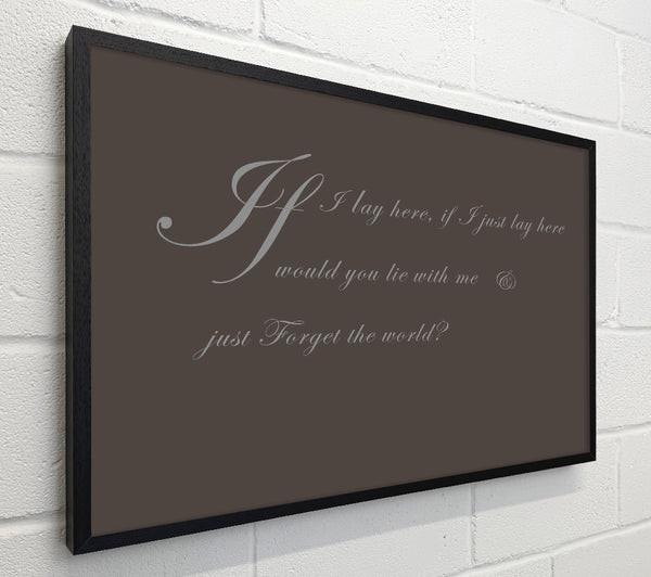 Music Quote If I Lay Here If I Just Snow Patrol 2 Chocolate